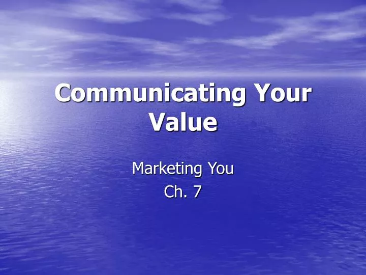 communicating your value