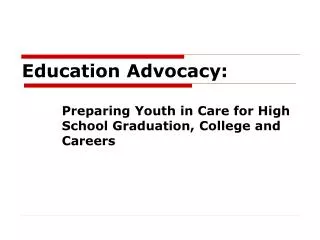 Education Advocacy: