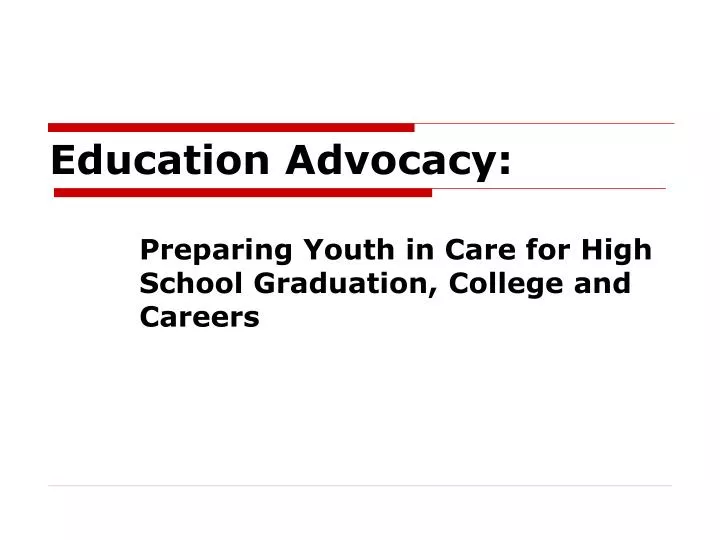 education advocacy