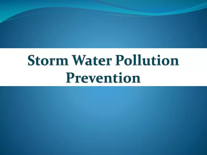 storm water pollution prevention