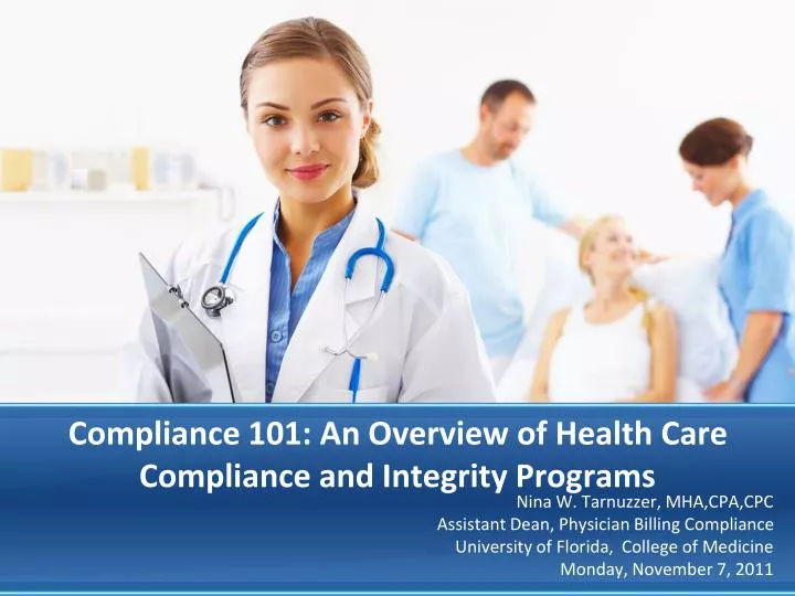 compliance 101 an overview of health care compliance and integrity programs