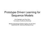 Prototype-Driven Learning for Sequence Models