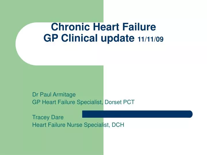 chronic heart failure gp clinical update 11 11 09