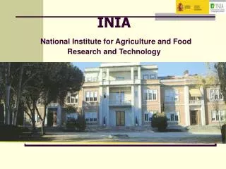 INIA National Institute for Agriculture and Food Research and Technology