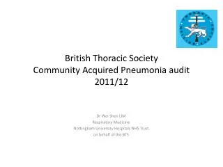 British Thoracic Society Community Acquired Pneumonia audit 2011/12