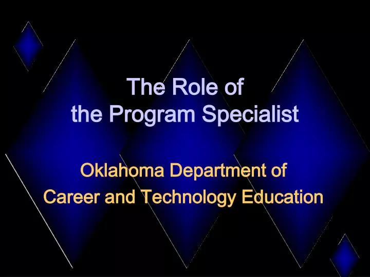 the role of the program specialist