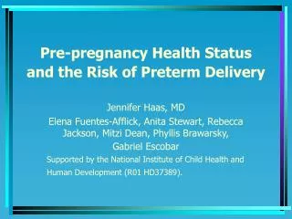 Pre-pregnancy Health Status and the Risk of Preterm Delivery