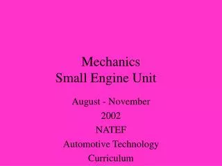 Mechanics Small Engine Unit