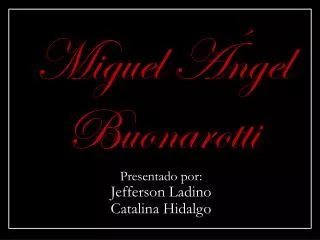 miguel ngel buonarotti