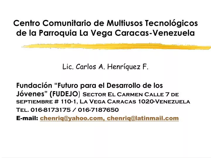 centro comunitario de multiusos tecnol gicos de la parroquia la vega caracas venezuela