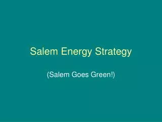 Salem Energy Strategy
