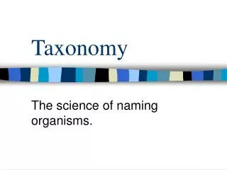 Taxonomy