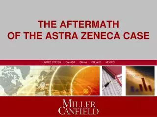 THE AFTERMATH OF THE ASTRA ZENECA CASE