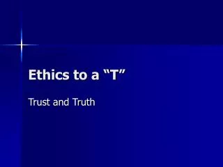 ethics to a t