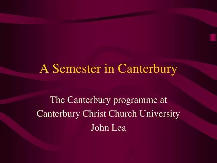 a semester in canterbury