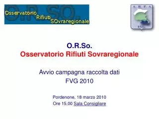 O.R.So. Osservatorio Rifiuti Sovraregionale