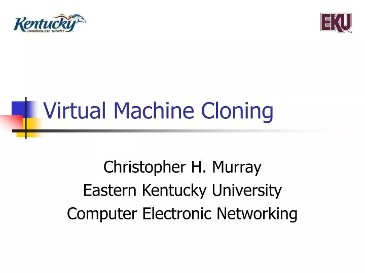 virtual machine cloning