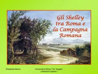Gli Shelley tra Roma e la Campagna Romana