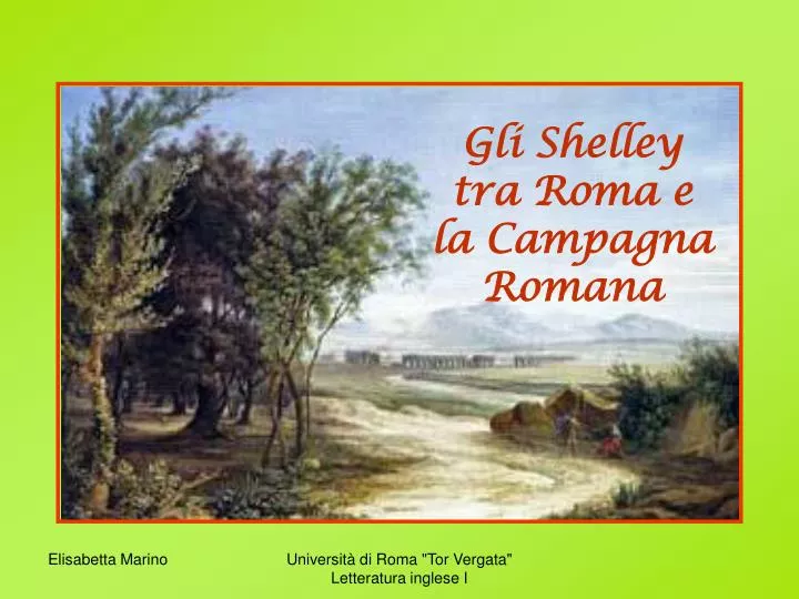 gli shelley tra roma e la campagna romana