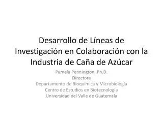 desarrollo de l neas de investigaci n en colaboraci n con la industria de ca a de az car