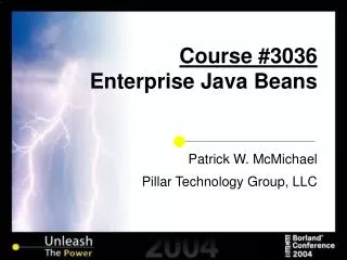 Course #3036 Enterprise Java Beans