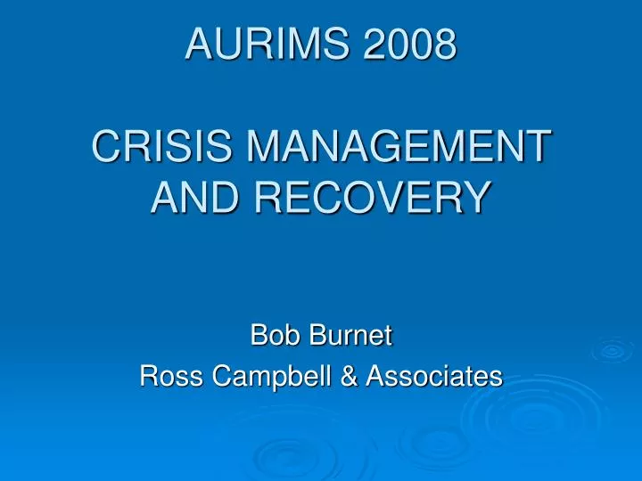 aurims 2008 crisis management and recovery