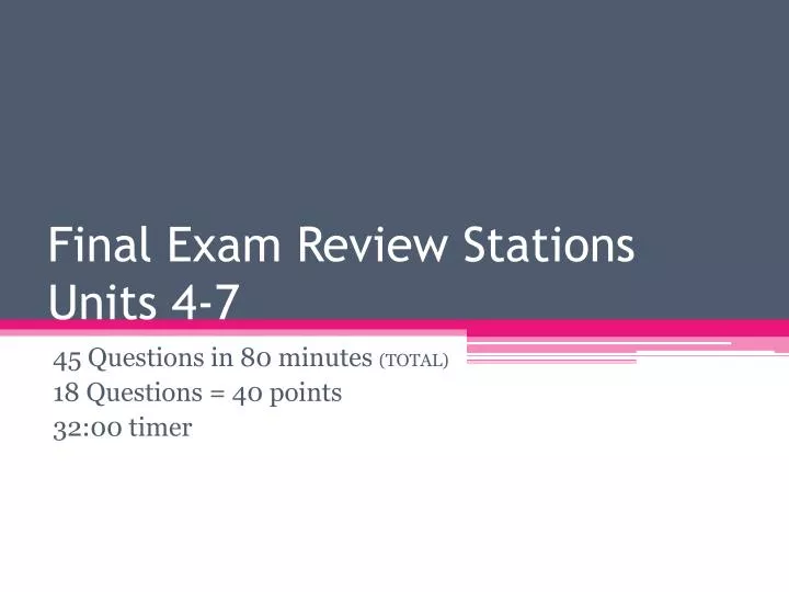 final exam review stations units 4 7