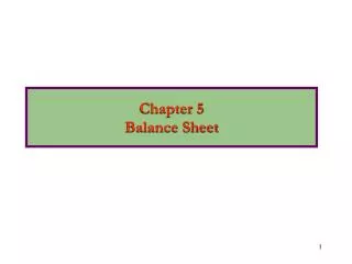 Chapter 5 Balance Sheet