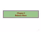 Chapter 5 Balance Sheet - slide 1