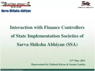 Interaction with Finance Controllers of State Implementation Societies of Sarva Shiksha Abhiyan (SSA)