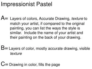 Impressionist Pastel