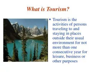 What is Tourism?
