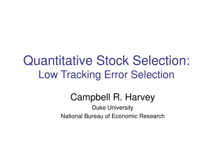 quantitative stock selection low tracking error selection