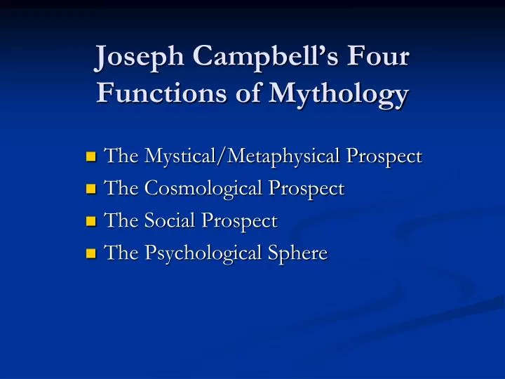 joseph campbell s four functions of mythology