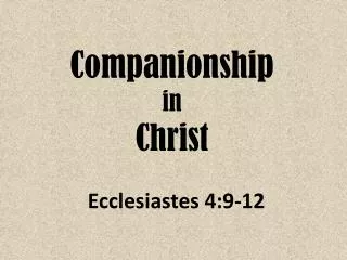 Companionship in Christ