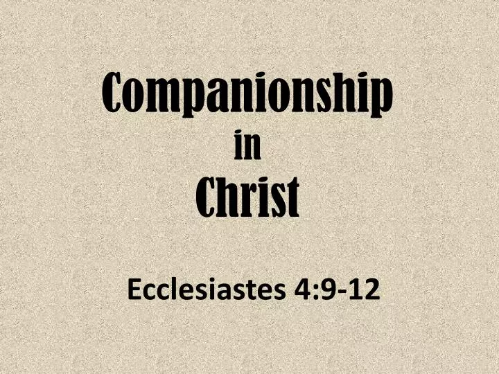 companionship in christ