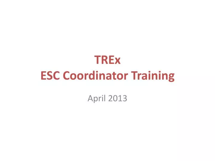 trex esc coordinator training