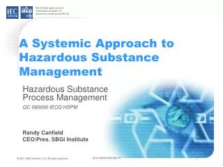 A Systemic Approach to Hazardous Substance Management