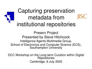 Capturing preservation metadata from institutional repositories