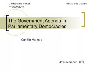 The Government Agenda in Parliamentary Democracies
