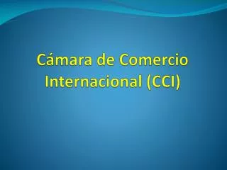 c mara de comercio internacional cci