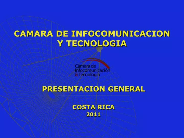 camara de infocomunicacion y tecnologia