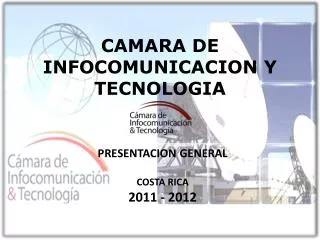 camara de infocomunicacion y tecnologia