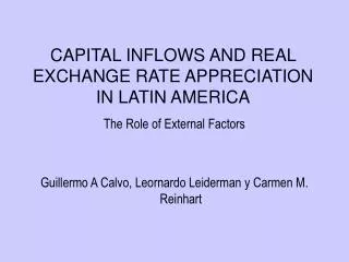 capital inflows and real exchange rate appreciation in latin america