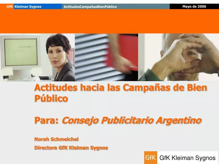 actitudes hacia las campa as de bien p blico para consejo publicitario argentino