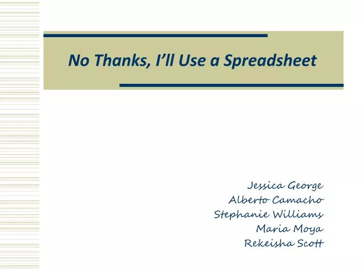 no thanks i ll use a spreadsheet