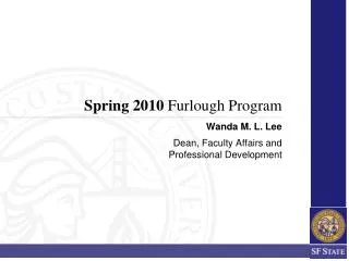 Spring 2010 Furlough Program