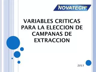variables criticas para la eleccion de campanas de extraccion