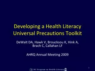 Developing a Health Literacy Universal Precautions Toolkit