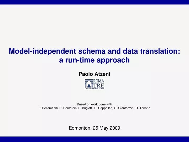 model independent schema and data translation a run time approach